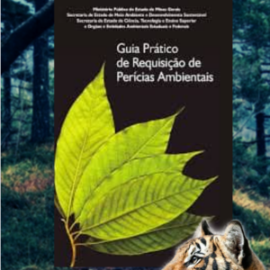 Geoperito - Guia prático de requisição de perícias ambientais (MPMG), inclusive em formato áudiobook.